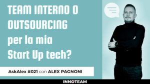 team interno, esterno o di freelance per la mia start up tech